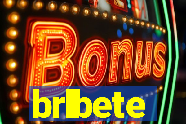 brlbete