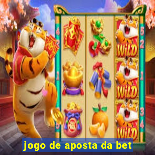 jogo de aposta da bet