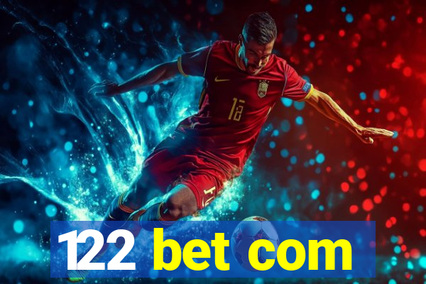 122 bet com