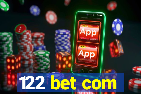 122 bet com