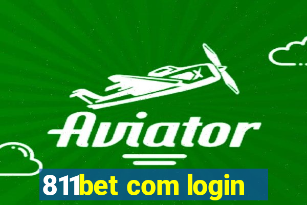 811bet com login