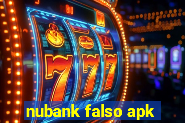 nubank falso apk