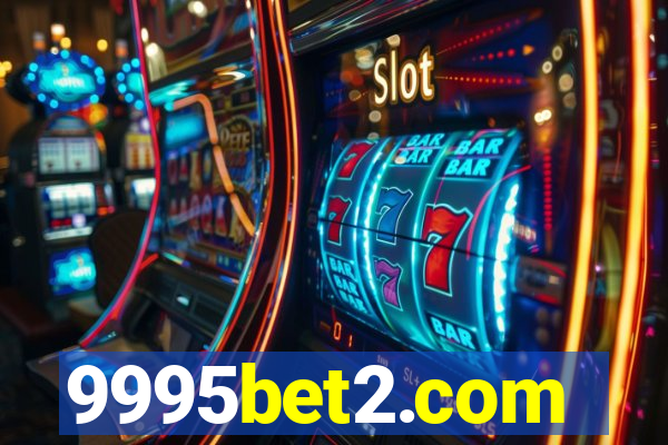 9995bet2.com