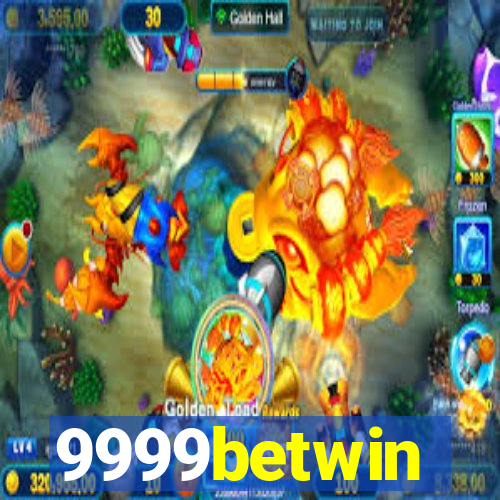 9999betwin