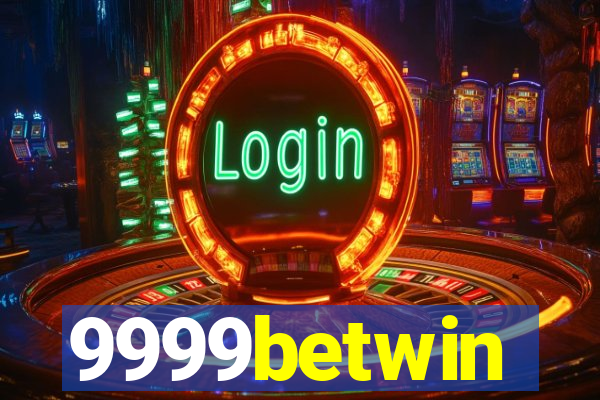 9999betwin