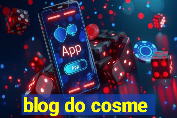 blog do cosme