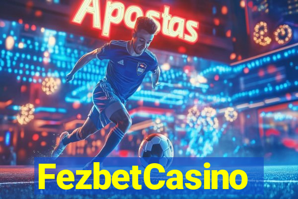 FezbetCasino