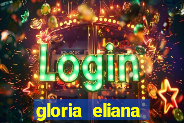 gloria eliana ribeiro letra