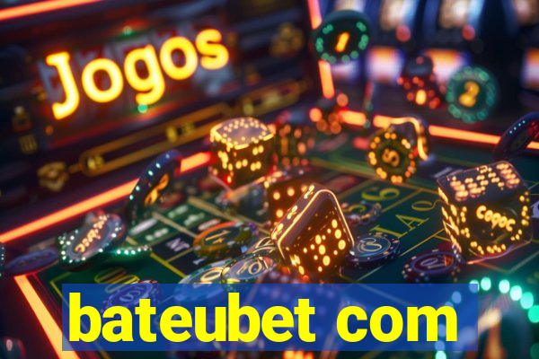 bateubet com