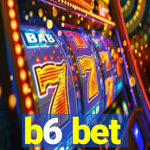 b6 bet