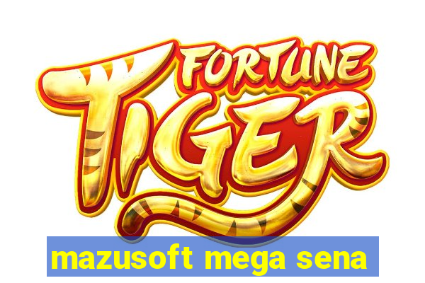 mazusoft mega sena