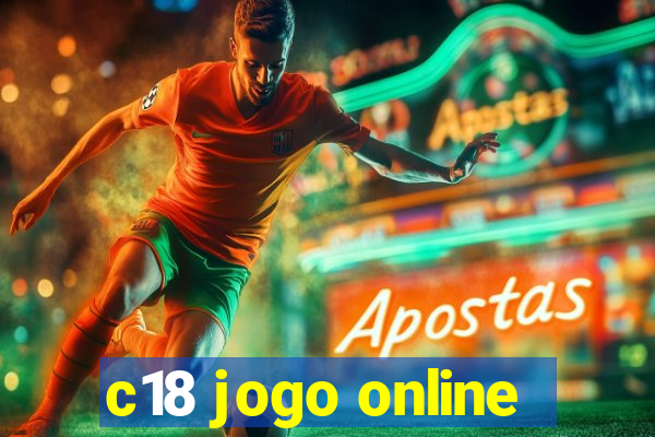 c18 jogo online