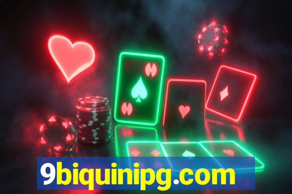 9biquinipg.com