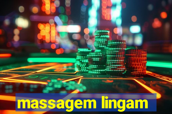 massagem lingam