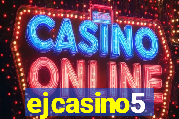 ejcasino5