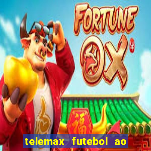 telemax futebol ao vivo gratis