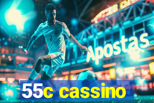 55c cassino