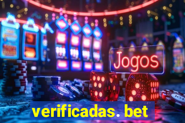 verificadas. bet