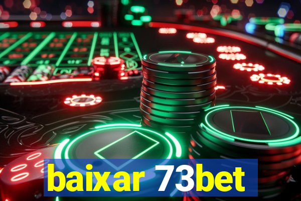 baixar 73bet