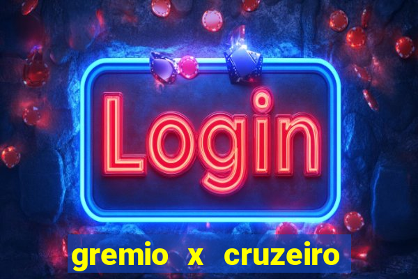 gremio x cruzeiro ao vivo hd