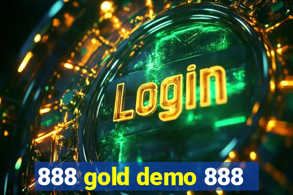 888 gold demo 888