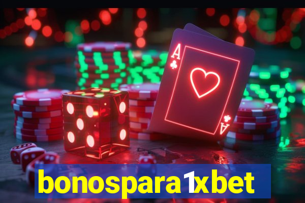 bonospara1xbet