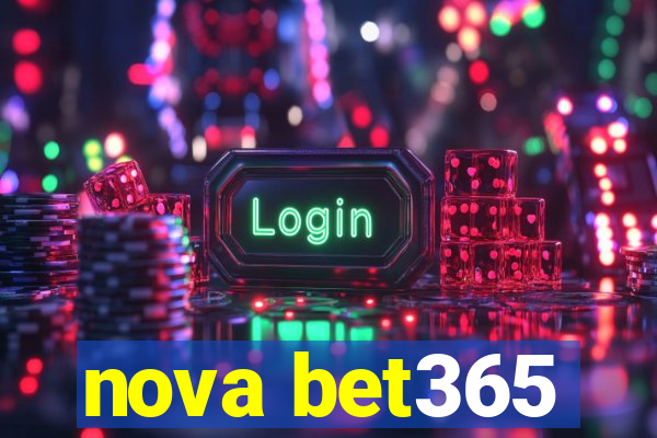 nova bet365