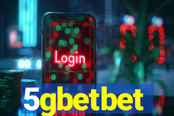 5gbetbet