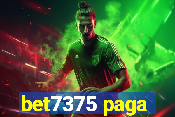 bet7375 paga