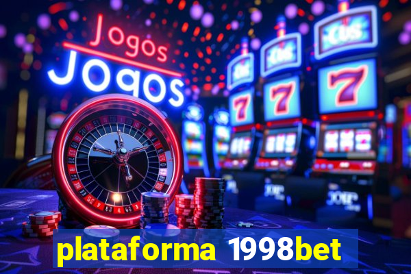 plataforma 1998bet