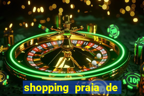 shopping praia de belas cinema