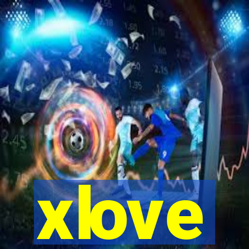 xlove