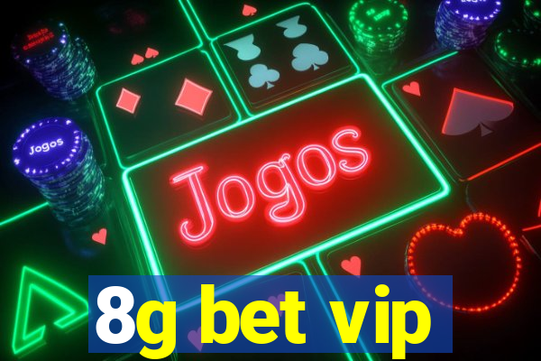 8g bet vip