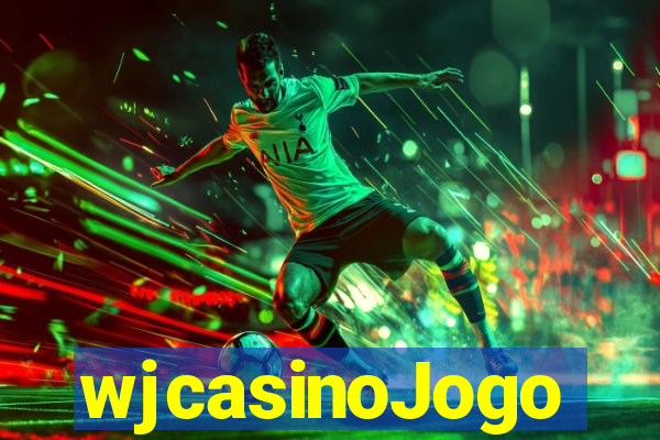 wjcasinoJogo