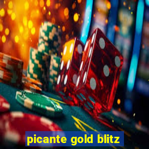 picante gold blitz