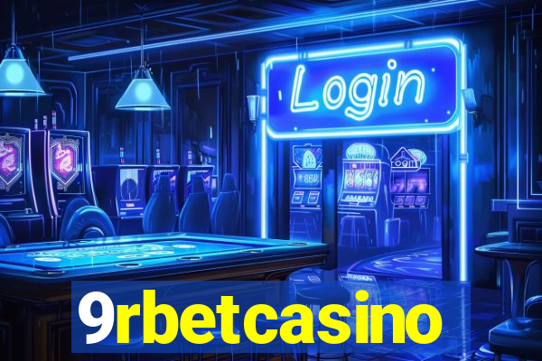 9rbetcasino