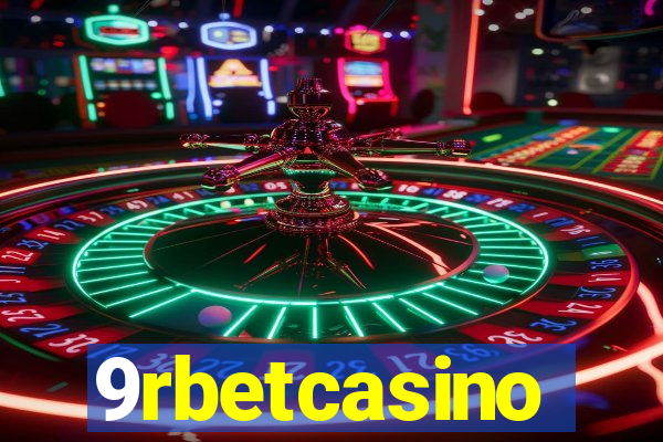 9rbetcasino