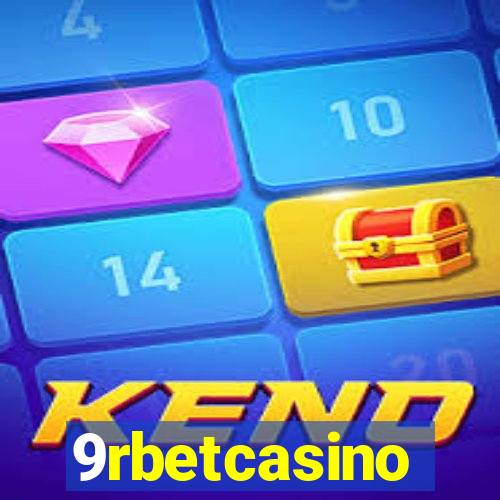 9rbetcasino