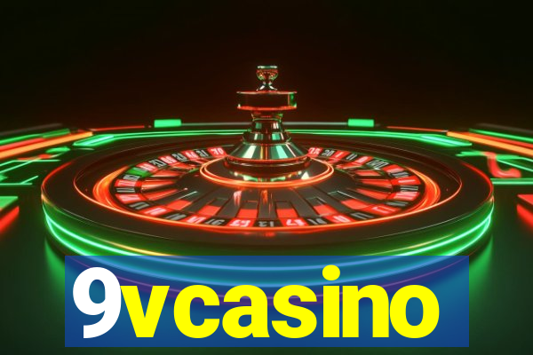 9vcasino