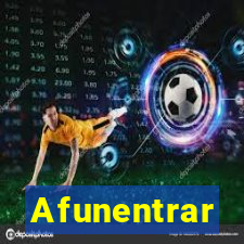 Afunentrar