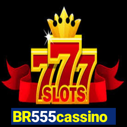 BR555cassino