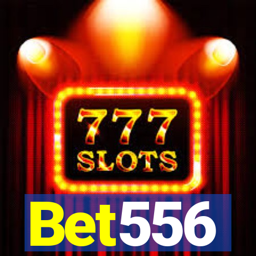 Bet556