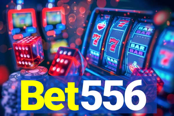 Bet556