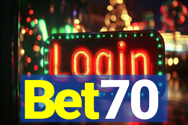 Bet70