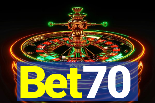 Bet70