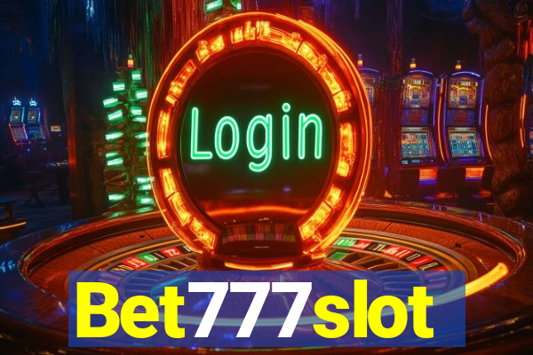 Bet777slot