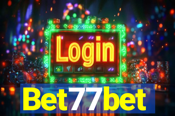 Bet77bet