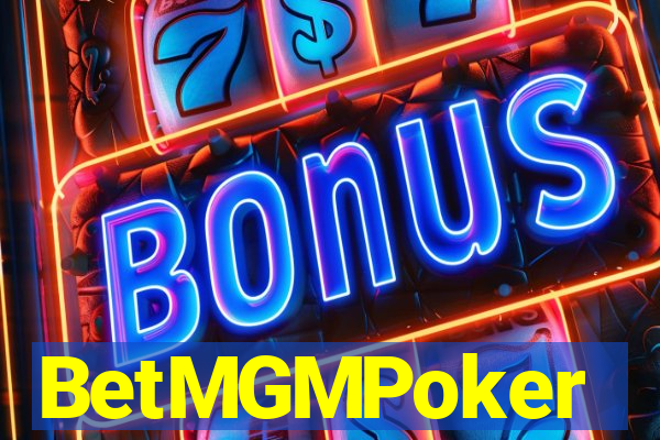 BetMGMPoker