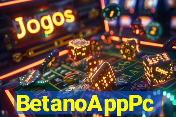 BetanoAppPc