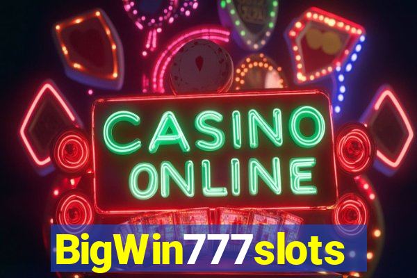 BigWin777slots